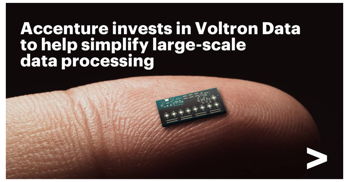 Accenture 投资 Voltron Data，帮助组织使用 GPU 技术简化大规模数据处理