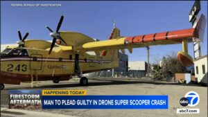 卡尔弗城男子承认无人机坠毁“Super Scooper”