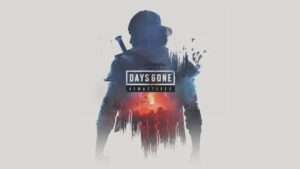 Days Gone Remastered：10 英镑升级交易中缺少 PS Plus 兑换