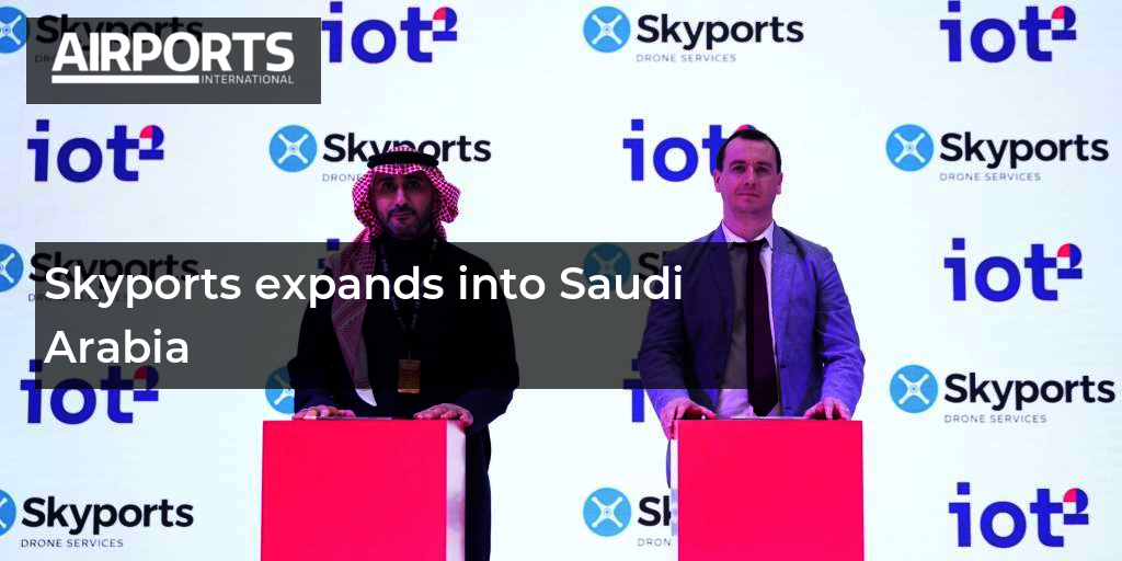 Skyports 进军沙特阿拉伯