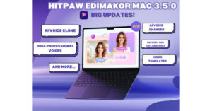 大更新！HitPaw Edimakor Mac 3.5.0 引入了 AI 语音克隆、语音转换器等新功能
