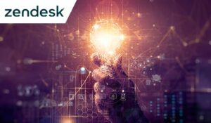 Zendesk 推出一系列新解决方案，彻底改变客户体验