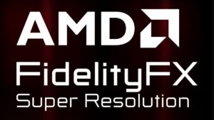 什么是 AMD FSR？放大技术说明
