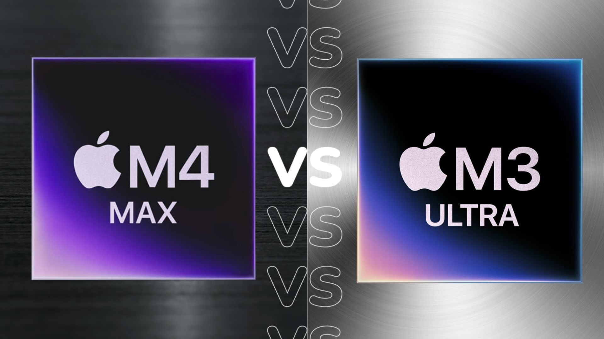 Apple M4 Max 与 M3 Ultra：旗舰芯片可能会让您大吃一惊