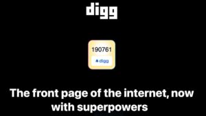 新闻聚合网站 Digg 回归，并带有 AI 新意