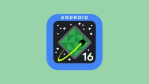 谷歌发布 Android 16 Beta 3，稳定版可能很快就会出来