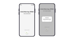 Airtel 将 AI 驱动的垃圾邮件警报扩展到国际电话