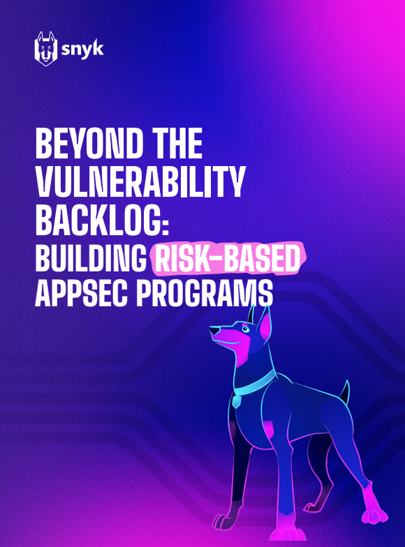 超越漏洞积压：构建基于风险的 AppSec 计划
