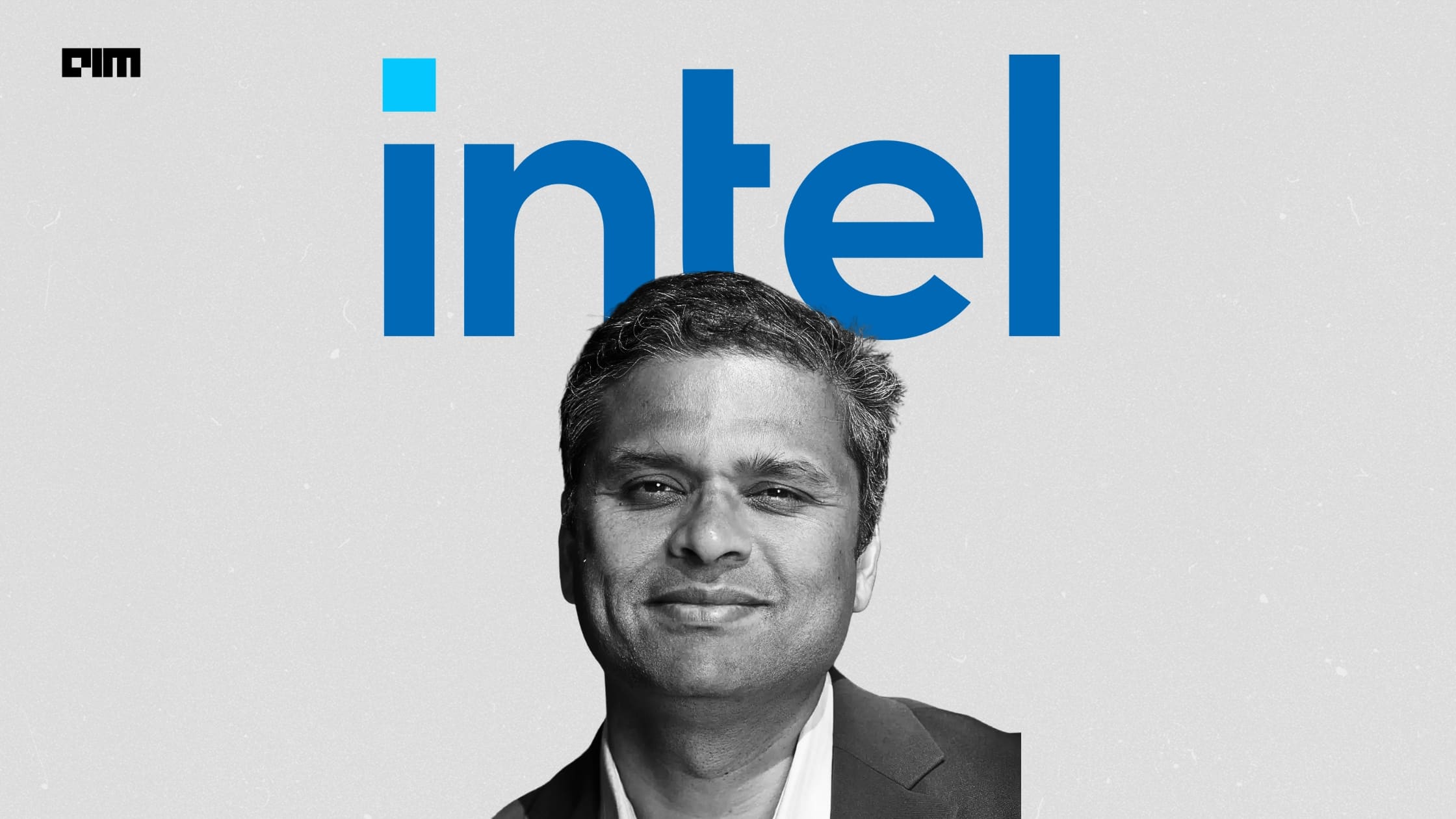 英特尔任命 Sachin Katti 为首席技术官兼人工智能主管