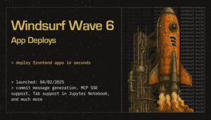 使用新的 Windsurf Wave 6 更新，以“一键式”方式部署 Web 应用程序