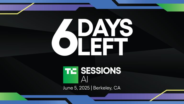 最后 6 天：节省大笔费用，为 TechCrunch Sessions： AI 带来 50% 折扣的加一