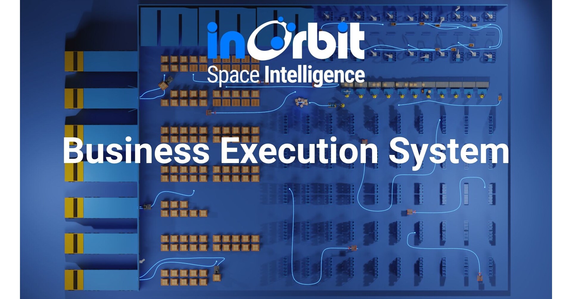 InOrbit.AI 推出 InOrbit 业务执行系统：将业务订单转化为可作的机器人任务