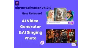Edimakor V4.0.0 推出 AI 唱歌照片和 AI 动画