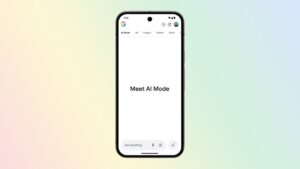Google 搜索的 AI 模式即将面向所有人推出，但速度很慢