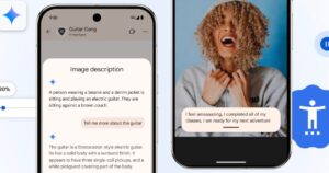 Google Gemini 为有视力和听力问题的用户简化网上冲浪