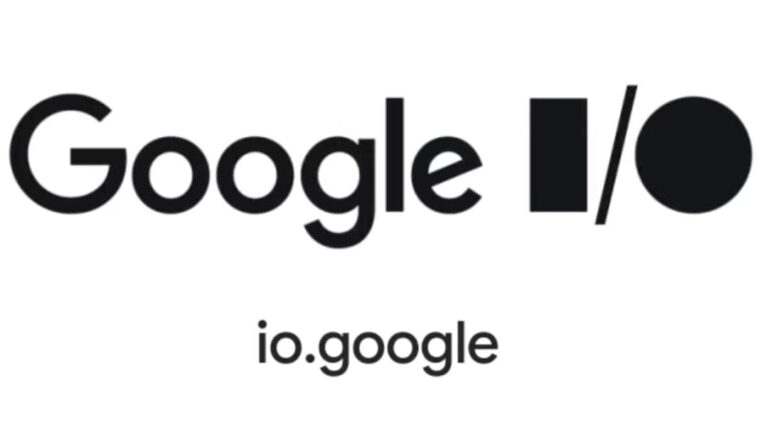 Google I/O 大会将于 5 月 20 日开始：在哪里观看主题演讲，期待什么