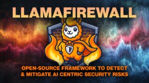 LlamaFirewall：用于检测和缓解以 AI 为中心的安全风险的开源框架