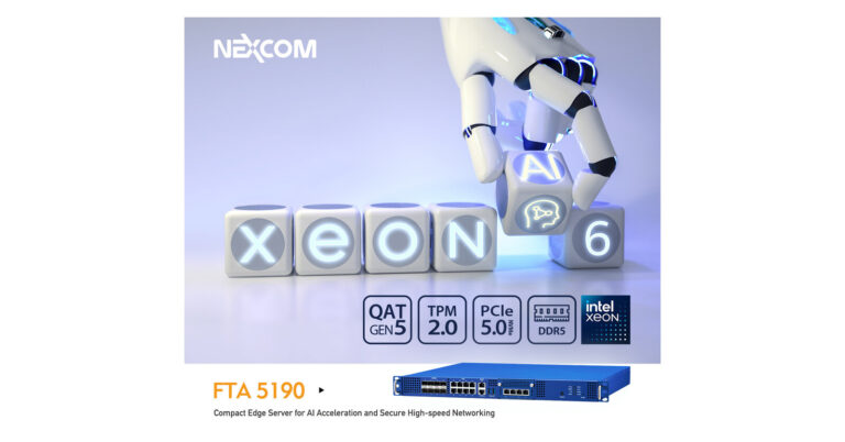 使用NEXCOM FTA 5190和Xeon 6 AI进行更智能的边缘部署