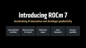 AMD 推出 ROCm 7 — 新平台将 AI 性能提升高达 3.5 倍，并增加了对 Radeon GPU 的支持