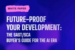 面向未来的开发：AI 时代的 SAST/SCA 购买指南
