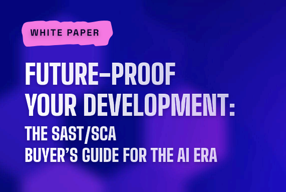 面向未来的开发：AI 时代的 SAST/SCA 购买指南
