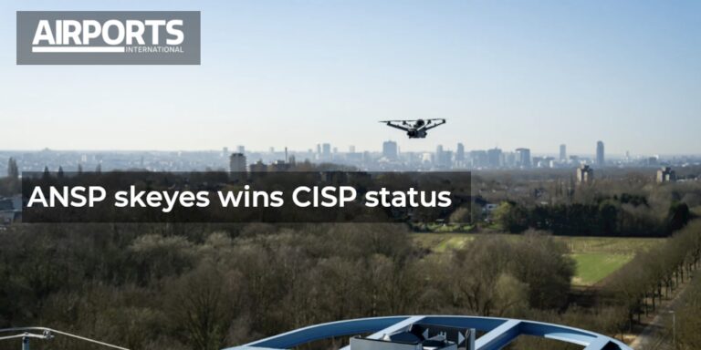 ANSP skeyes 赢得 CISP 认证