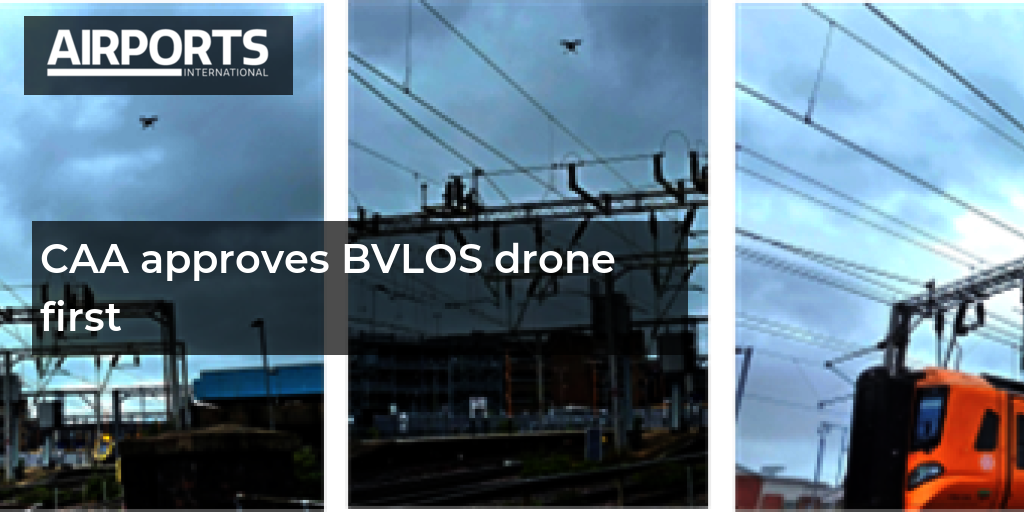 民航局首先批准 BVLOS 无人机