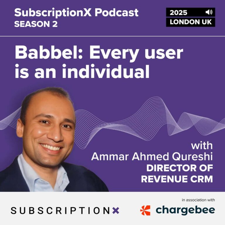 SubscriptionX 播客 2025：“每个用户都是个体”：Babbel