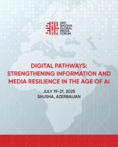 Shusha 全球媒体论坛进入第二天，聚焦 AI 时代的弹性