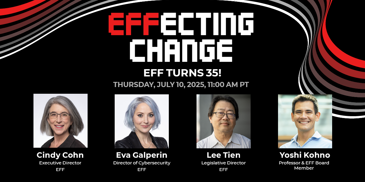 EFFecting 变化：EFF 35 岁生日