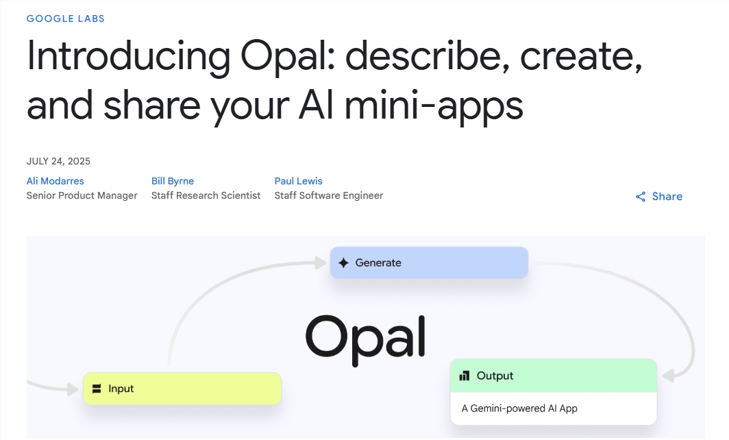 谷歌Lab推出Opal：零代码打造AI应用，提升未来生产力