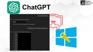 ChatGPT 被骗泄露了 Windows 家庭版、专业版和企业版密钥