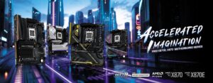 华擎发布5款X870X870E新品 首推AMD超频方程式主板