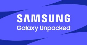 如何观看三星的可折叠设备填充 Unpacked 活动