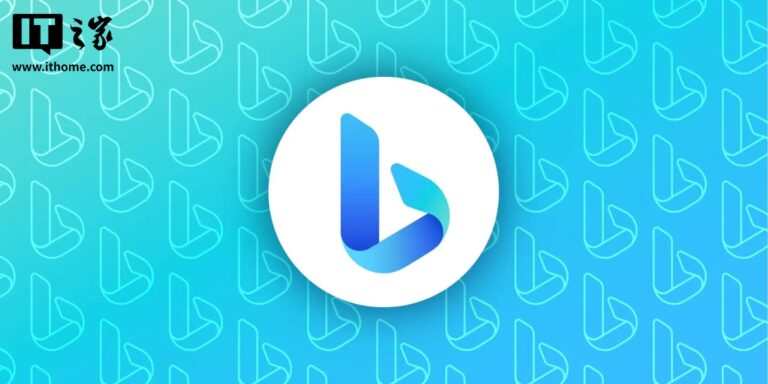 AI 时代搜索格局生变：微软 Bing 市场份额过去两年增长 2%-3%，谷歌小幅下滑