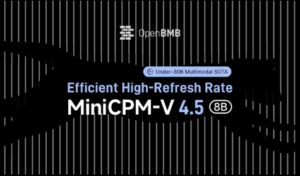 面壁智能发布MiniCPM-V4.5，4.1亿参数超越GPT-4.1-mini