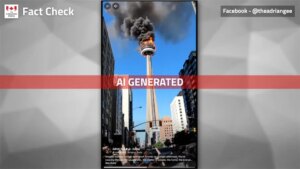 专家呼吁：Facebook应标记AI生成的CN塔起火视频