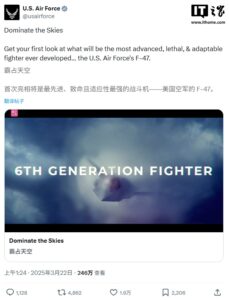 美国宣布其首架 F-47 隐形战机已投产：计划 2028 年首飞，波音主导研发的六代机