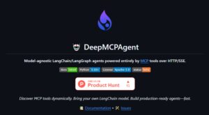 DeepMCPAgent开源，MCP+LangChain打造高效AI代理