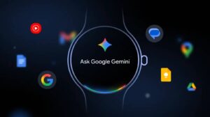 谷歌Gemini或将解决Wear OS免手动操作问题