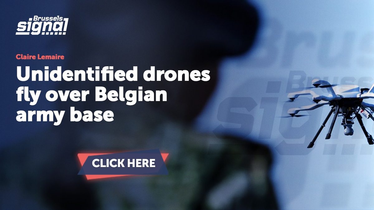 比利时军方基地遭无人机侵入，防长呼吁加强应对措施