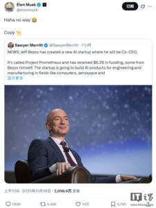 贝索斯创办 AI 初创公司，马斯克嘲讽“跟屁虫”