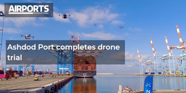 阿什杜德港完成自主无人机生态系统试验