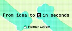 美团推出首款AI IDE产品CatPaw，开启公测