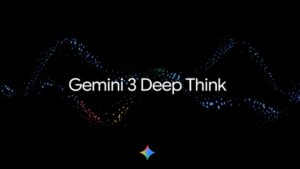 谷歌推出Gemini3Deep Think，显著提升AI推理能力