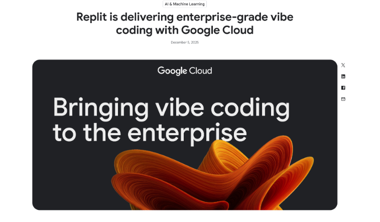 谷歌云联手Replit推“氛围编程”，双模型挑战Anthropic